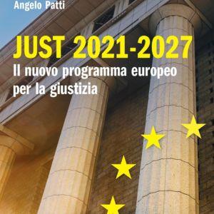 Il manuale sul programma europeo “JUST” 2021-2027