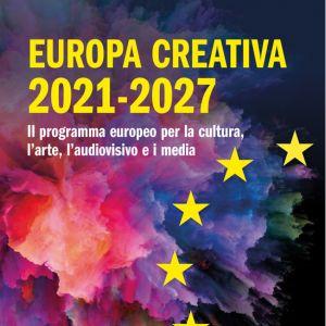 Il manuale “EUROPA CREATIVA” 2021-2027